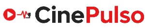 Cine Pulso Noticias Cine y Series, críticas, estrenos, trailers y mas